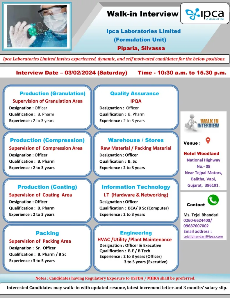 IPCA Laboratories - Walk-In Interviews for Production, Packing, QA, Warehouse, Stores, IT, Engineering on 3rd Feb 2024